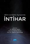 Bilim ve K&uuml;lt&uuml;r Aynasında İntihar