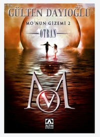 Mo'nun Gizemi 2 - Otran