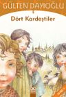 Dört Kardeştiler
