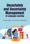 Uncertainty and Uncertainty Management in Language Learning