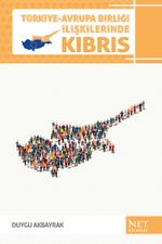 Türkiye-Avrupa Birliği İlişkilerinde Kıbrıs