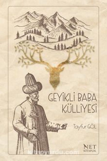 Geyikli Baba Külliyesi - Tayfur Göl