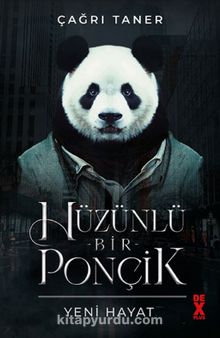 Hüzünlü Bir Ponçik Yeni Hayat - Çağrı Taner