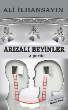 Arızalı Beyinler - Ali İlhansayın