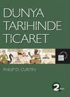 D&uuml;nya Tarihinde Ticaret
