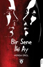 Bir Sene İki Ay