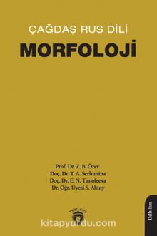 Çağdaş Rus Dili / Morfoloji - Kolektif