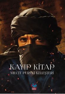 Kayıp Kitap & Mecit Puruli Keleşteri