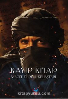Kayıp Kitap & Mecit Puruli Keleşteri - Mecit Puruli Keleşteri