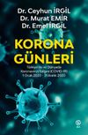 Korona G&uuml;nleri & T&uuml;rkiye'de ve D&uuml;nyada Koronavir&uuml;s Salgını (COVID-19) 1 Ocak 2020-31 Aralık 2020