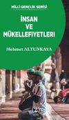 İnsan ve M&uuml;kellefiyetleri