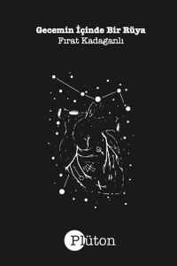 Gecemin İçinde Bir Rüya