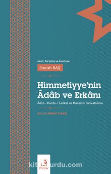 Himmetiyye’nin Âdab ve Erkanı - Bolulu Himmet Efendi