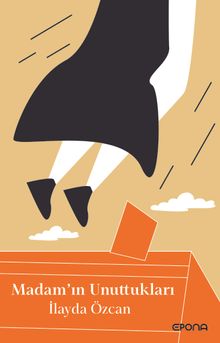 Madam'ın Unuttukları