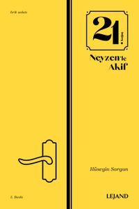 21. Koğuş & Neyzen'le Akif