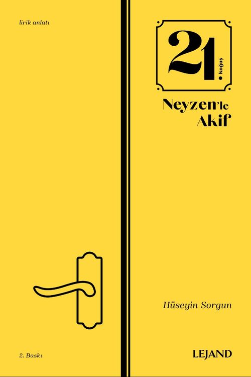 21. Koğuş & Neyzen'le Akif