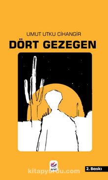 Dört Gezegen - Umut Utku  Cihangir