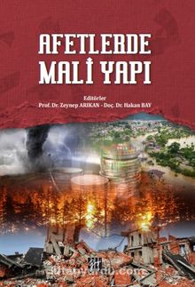 Afetlerde Mali Yapı - Zeynep Arıkan