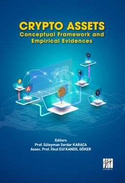 Crypto Assets & Conceptual Framework and Empirical Evidences 