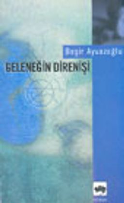 Geleneğin Direnişi