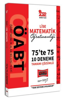 2022 ÖABT Lise Matematik Öğretmenliği 75te 75 Tamamı Çözümlü 10 Deneme