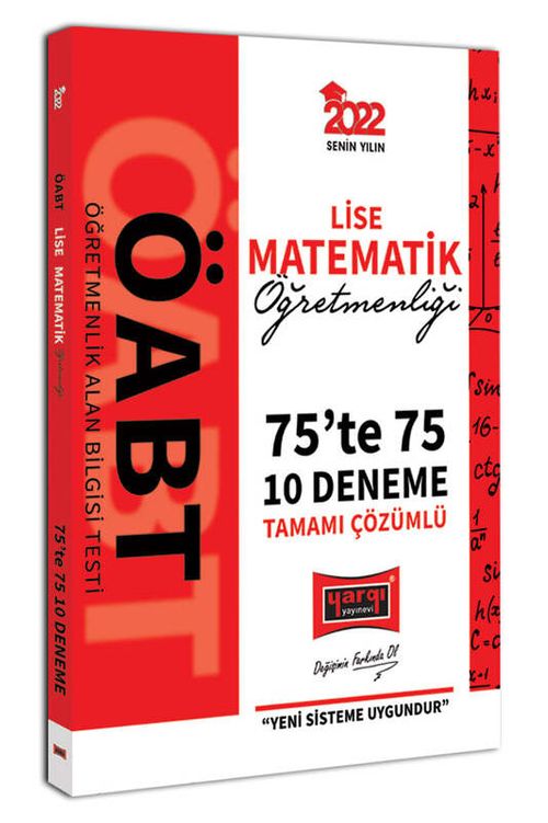 2022 ÖABT Lise Matematik Öğretmenliği 75te 75 Tamamı Çözümlü 10 Deneme