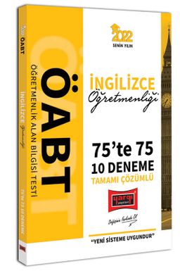 2022 ÖABT İngilizce Öğretmenliği 75te 75 Tamamı Çözümlü 10 Deneme 