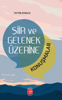 Şiir ve Gelenek Üzerine