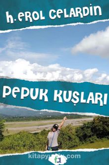 Pepuk Kuşları - H. Erol Celardin
