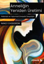 Anneliğin Yeniden Üretimi