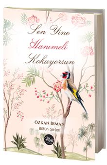 Sen Yine Hanımeli Kokuyorsun