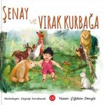 Şenay ve Vırak Kurbağa