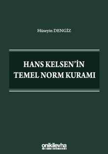 Hans Kelsen'in Temel Norm Kuramı