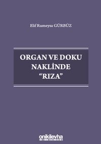 Organ ve Doku Naklinde Rıza