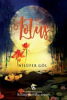 Lotus - Nilüfer Göl
