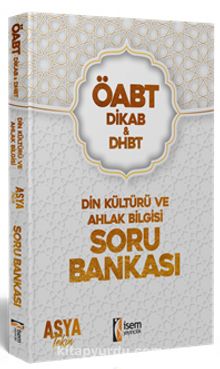 2022 ÖABT Dhbt Din Kültürü ve Ahlak Bilgisi Öğretmenliği Soru Bankası - Asya Tekin