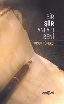 Bir Şiir Anladı Beni