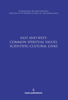 East And West: Common Spiritual Values, Scientific-Cultural Links