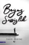 Beyaz Sessizlik
