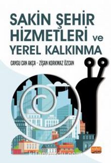 Sakin Şehir Hizmetleri ve Yerel Kalkınma - Kolektif