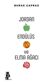 Jordan, Endülüs ve Elma Ağacı