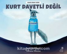 Kurt Davetli Değil - Avril McDonald