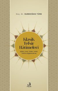 Klasik Tefsir Hatimleri