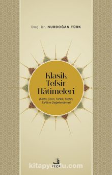 Klasik Tefsir Hatimleri - Nurdoğan Türk