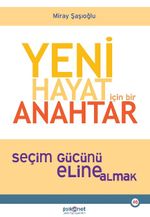 Yeni Hayat için Bir Anahtar