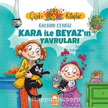 Kara ile Beyaz’ın Yavruları - Gülsüm Cengiz