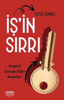İş'in Sırrı & Başarılı Girişimciliğin Anahtarı