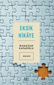 Eksik Hikaye