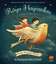 Rüya Hayvanları:Masalsı Bir Uyku Macerası - Emily Winfield Martin