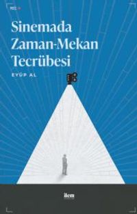 Sinemada Zaman-Mekan Tecrübesi